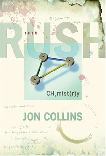 Beispielbild fr Rush: Chemistry: The Definitive Biography zum Verkauf von WorldofBooks