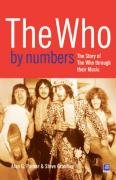 9781900924917: The Who By Numbers: The Story Behind Every Who Song: The Story of The Who Through Their Music