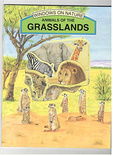 Stock image for Animals of the Grasslands (Windows on Nature) for sale by Wonder Book