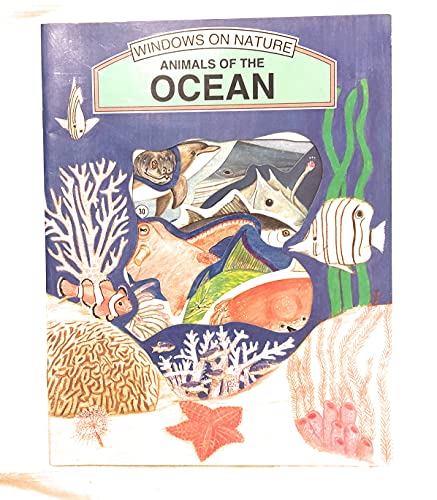 Stock image for Animals of the Ocean (Windows on Nature) for sale by Once Upon A Time Books