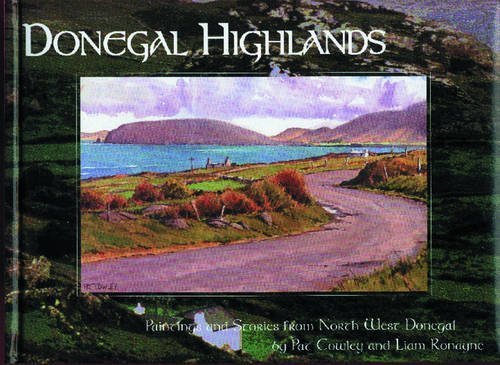 9781900935074: Donegal Highlands: Paintings and Stories from North West Donegal [Lingua Inglese]