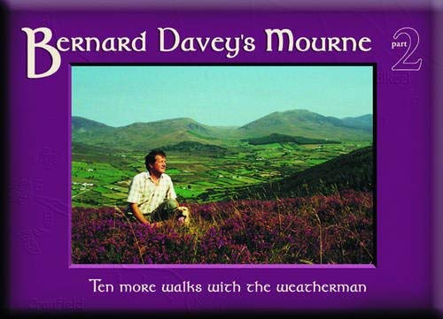 Stock image for Bernard Davey's Mourne: Pt. 2 for sale by WorldofBooks