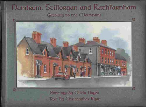 Dundrum, Stillorgan, and Rathfarnham (9781900935272) by Ryan, Christopher