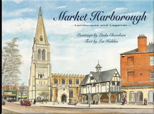 Stock image for Market Harborough: Landscapes and Legends for sale by WorldofBooks