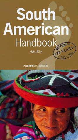 Beispielbild fr South American Handbook (Footprint Handbook) zum Verkauf von WorldofBooks