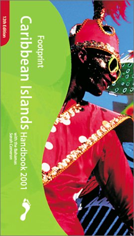 Beispielbild fr Footprint Caribbean Islands Handbook 2001 : The Travel Guide zum Verkauf von Wonder Book