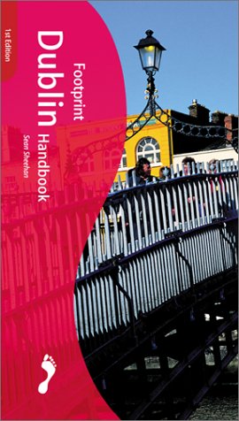 Stock image for Footprint Dublin Handbook : The Travel Guide for sale by Ergodebooks