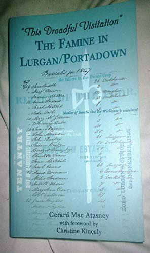 The famine in Lurgan/Portadown (9781900960021) by MacAtasney, Gerard