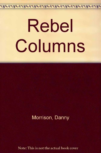 Stock image for Rebel Columns for sale by WorldofBooks