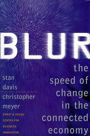 Imagen de archivo de Blur: The Speed of Change in the Connected Economy a la venta por AwesomeBooks