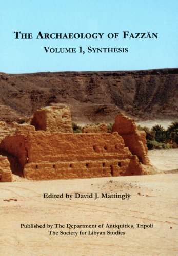 9781900971027: The Archaeology of Fazzan , Vol. 1: Synthesis: 5 (Society for Libyan Studies Monograph)