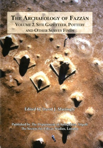 Beispielbild fr Archaeology of Fazzan Vol. 2: Site Gazetteer, Pottery and other Survey Finds (English and Arabic Edition) zum Verkauf von Books From California