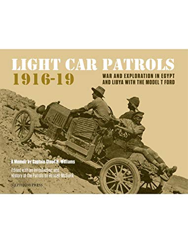 Stock image for Light Car Patrols 1916-19 for sale by Revaluation Books