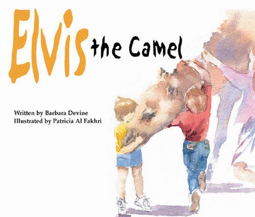 Beispielbild fr Elvis the Camel zum Verkauf von SecondSale