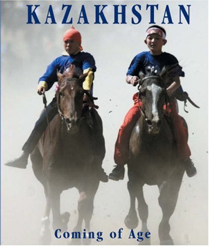 Beispielbild fr Kazakhstan: Coming of Age zum Verkauf von WorldofBooks