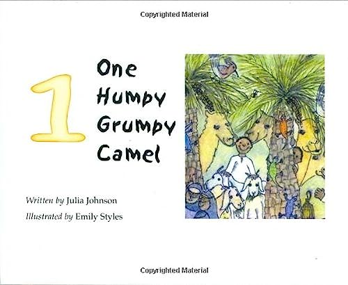 Stock image for One Humpy Grumpy Camel for sale by ThriftBooks-Dallas