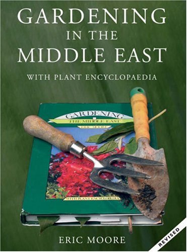 Beispielbild fr Gardening in the Middle East zum Verkauf von WorldofBooks