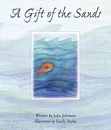 A Gift of the Sands - Johnson, Julia, Styles, Emily