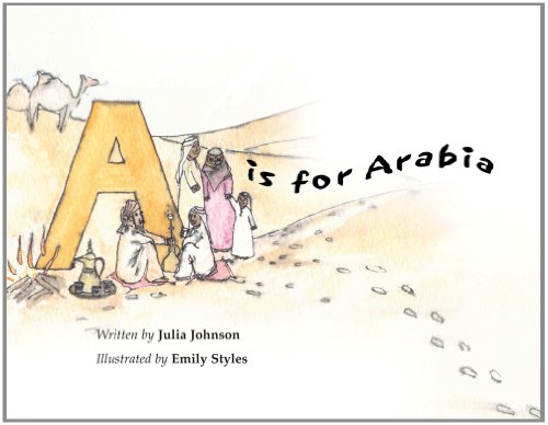 Beispielbild fr A Is for Arabia zum Verkauf von WorldofBooks