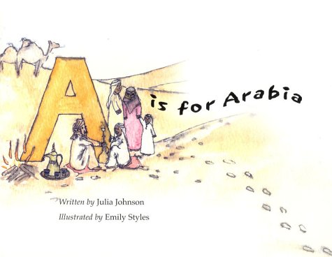 Stock image for A Is for Arabia for sale by WorldofBooks