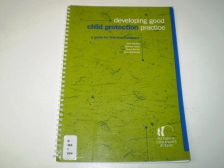 Imagen de archivo de Developing Child Protection Practice a la venta por Better World Books Ltd