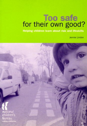 Imagen de archivo de Too Safe for Their Own Good? a la venta por WorldofBooks