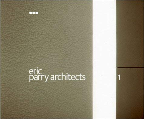 Stock image for Eric Parry Architects 1: Volume 1 for sale by Y-Not-Books