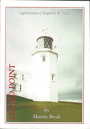 Lizard Point (Lighthouses of England & Wales) (9781901043136) by Martin Boyle