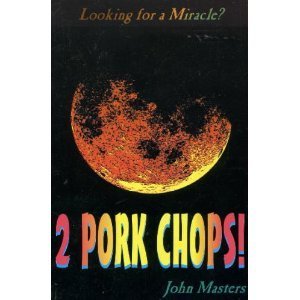 Beispielbild fr 2 Pork Chops! zum Verkauf von WorldofBooks