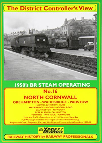 9781901056433: North Cornwall & Branches: 1950's Railway Operating Okehampton - Bude and Padstow