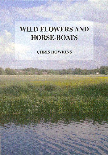 Stock image for Wild flowers and horse-boats for sale by WorldofBooks