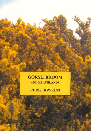 Imagen de archivo de Gorse, Broom and Heathlands a la venta por WorldofBooks