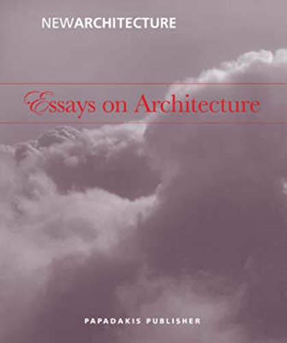 Imagen de archivo de Essays on Architecture a la venta por Magers and Quinn Booksellers