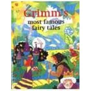 Beispielbild fr Grimm's Most Famous Fairy Tales zum Verkauf von medimops