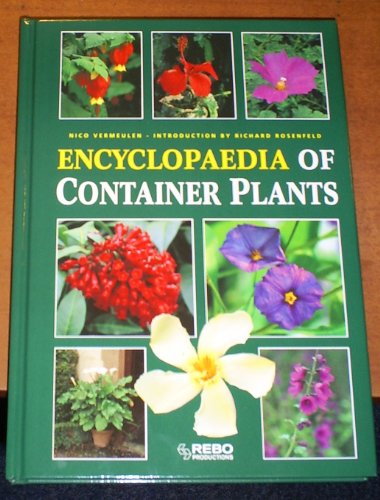 Stock image for Encyclopaedia of Container Plants for sale by WorldofBooks