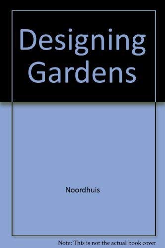 Beispielbild fr Designing Gardens zum Verkauf von WorldofBooks