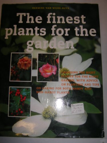 Imagen de archivo de The Finest Plants for the Garden a la venta por WorldofBooks