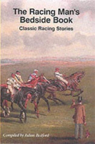 Imagen de archivo de The Racing Man's Bedside Book a la venta por WorldofBooks