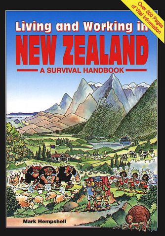 Beispielbild fr Living and Working in New Zealand: A Survival Handbook zum Verkauf von WorldofBooks