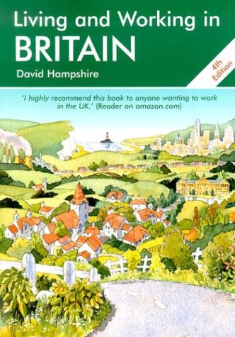 9781901130225: Living and Working in Britain: A Survival Handbook