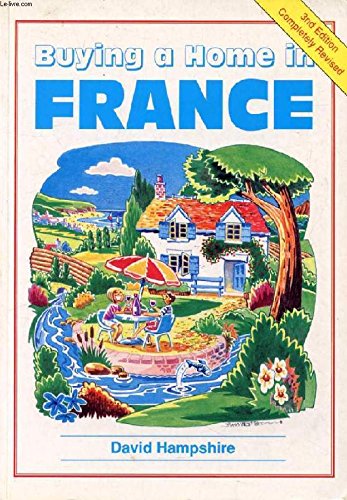 Beispielbild fr Buying a Home in France zum Verkauf von WorldofBooks