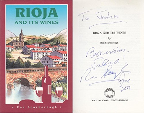 Beispielbild fr Rioja and Its Wines zum Verkauf von WorldofBooks