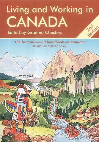 Stock image for Living and Working in Canada: A Survival Handbook for sale by AwesomeBooks