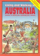 Stock image for Australia : A Survival Handbook for sale by Better World Books: West