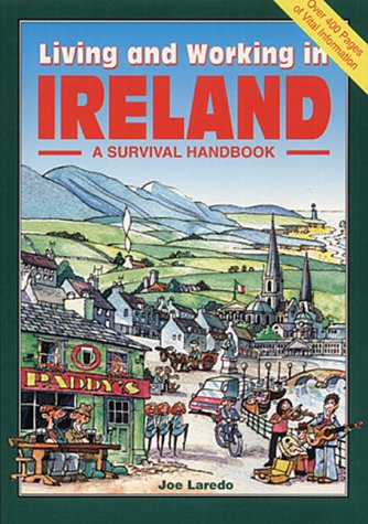 Beispielbild fr Living and Working in Ireland: A Survival Handbook zum Verkauf von WeBuyBooks
