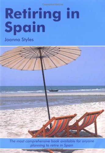 Beispielbild fr Retiring in Spain zum Verkauf von WorldofBooks