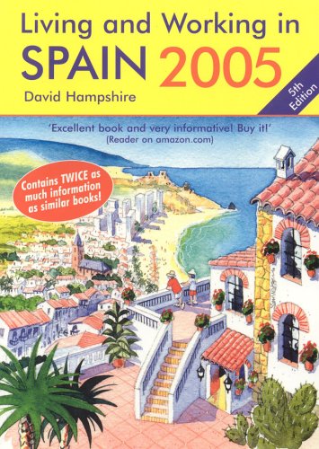 Beispielbild fr Living and Working In Spain 2005: A Survival Handbook zum Verkauf von WorldofBooks