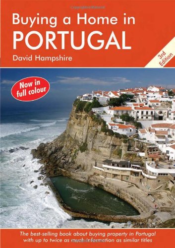 Beispielbild fr Buying a Home in Portugal: A Survival Handbook (Buying a Home) zum Verkauf von WorldofBooks