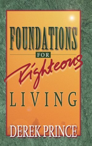 9781901144055: Foundations for Righteous Living