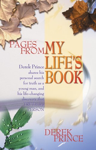 Pages from My Life's Book (9781901144093) by Derek Prince